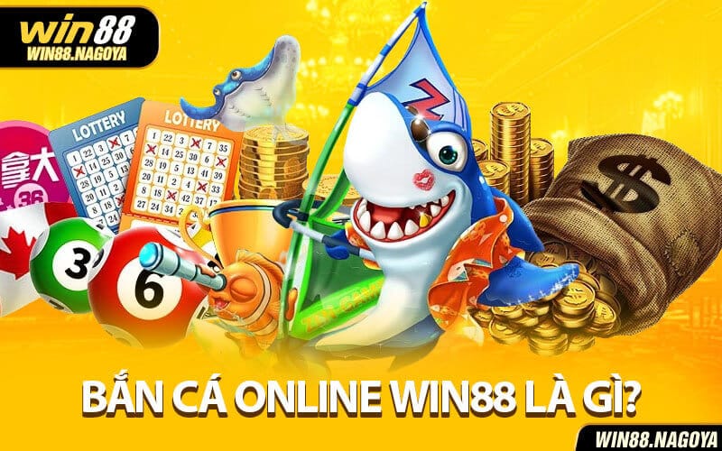 Bắn Cá Online Win88