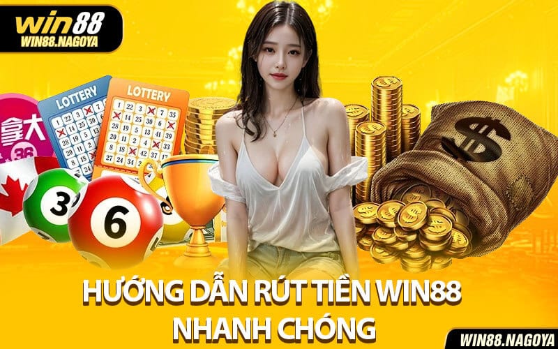 Rút tiền Win88