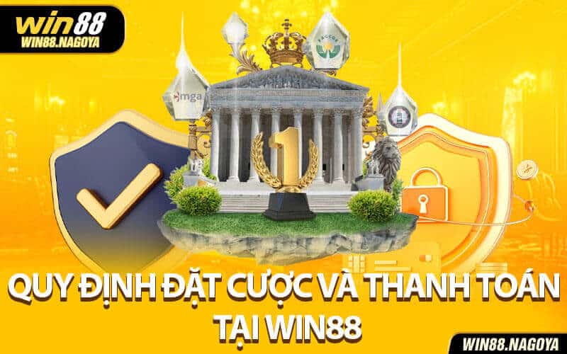 Điều khoản cá cược Win88