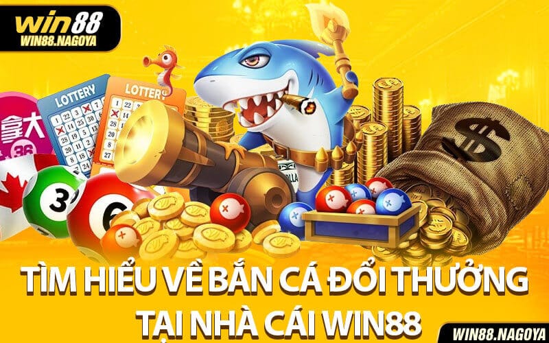 Bắn cá đổi thưởng
